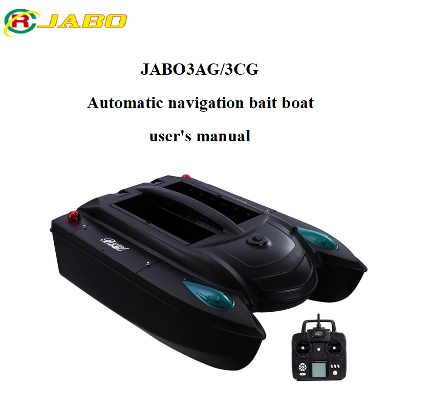 JABO-3AG/3CG-3-bait -boat-User manual.doc